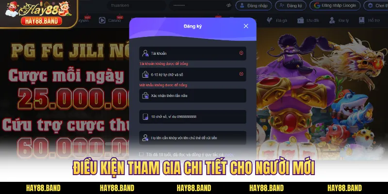 Điều kiện tham gia chi tiết cho người mới
